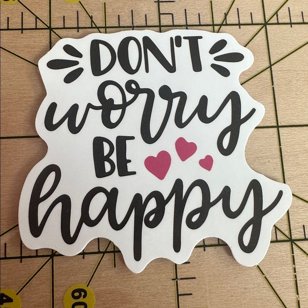 💜13/$13 +Bundle Sticker Sale | Don’t Worry Be Happy Waterproof Sticker